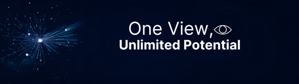Conclusion: One View, Unlimited Potential